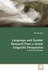 Language and Gender Research from a Queer Linguistic Perspective