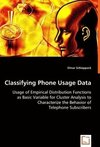 Classifying Phone Usage Data