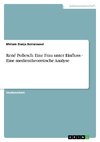 René Pollesch: Eine Frau unter Einfluss - Eine medientheoretische Analyse