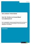 Sind die Medien in Deutschland technikfeindlich?