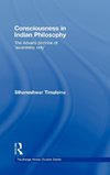 Consciousness in Indian Philosophy