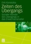 Zeiten des Übergangs