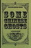 Some Chinese Ghosts