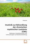 Imatinib zur Behandlung der chronischen myeloischen Leukämie (CML)