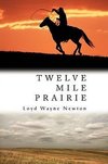 Twelve Mile Prairie