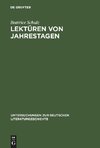 Lektüren von Jahrestagen
