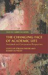 The Changing Face of Academic Life
