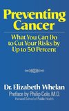 Whelan, E: Preventing Cancer
