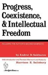 Sakharov, A: Progress, Coexistence, and Intellectual Freedom