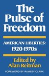 Reitman, A: Pulse of Freedom - American Liberties: 1920-1970
