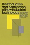 Mansfield, E: Production and Application of New Industrial T