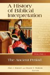 A History of Biblical Interpretation, Vol. 1