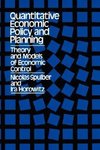 Horowitz, I: Quantitative Economic Policy and Planning
