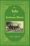 The Tafts of Rochester, Illinois