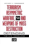 Terrorism, Asymmetric Warfare, and Weapons of Mass Destruction