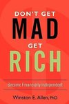 Don't Get Mad, Get Rich