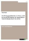 Der Prüfungsmaßstab des § 10 Satz 1 AGG bei der Rechtfertigung der unmittelbaren Benachteiligung wegen des Alters