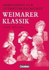 Arbeitsheft zur Literaturgeschichte. Weimarer Klassik