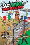 The Right Wing Mexican - The Chronicles of MinuteManDo