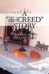 A 'de-CREED' STORY
