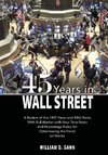 45 YEARS IN WALL STREET