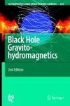 Black Hole Gravitohydromagnetics