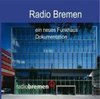 Radio Bremen - ein neues Funkhaus