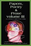Papers, Poetry & Prose volume III
