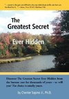 The Greatest Secret Ever Hidden