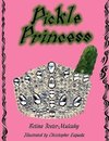 Pickle Princess