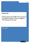 Self-deception and Insight. The Concept of Unreliable Narration in Kazuo Ishiguro's 