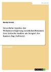 Steuerliche Aspekte der Wohnsitzverlagerung natürlicher Personen. Eine kritische Analyse am Beispiel des Kanton Zug (Schweiz)