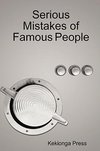 Serious Mistakes of Famous People