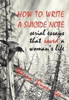 How to Write a Suicide Note