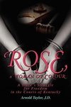 ROSE, a WOMAN OF COLOUR
