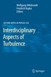 Interdisciplinary Aspects of Turbulence