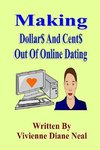 Making Dollar$ And Cent$ Out Of Online Dating