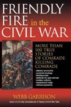 The Friendly Fire in the Civil War