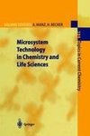 Microsystem Technology in Chemistry and Life Sciences