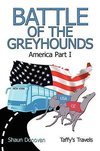 Battle of the Greyhounds