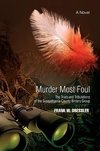 Murder Most Foul