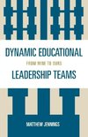 Dynamic Educational Leadership Teams