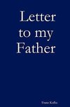 Letter to my Father