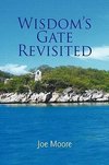 Wisdom's Gate Revisited