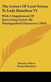 The Letters Of Lord Nelson To Lady Hamilton V1