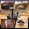 Denizens of the Desert