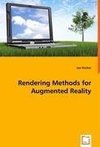 Rendering Methods for Augmented Reality