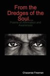 From the Dredges of the Soul