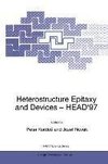 Heterostructure Epitaxy and Devices - HEAD'97