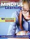 Campbell, L: Mindful Learning